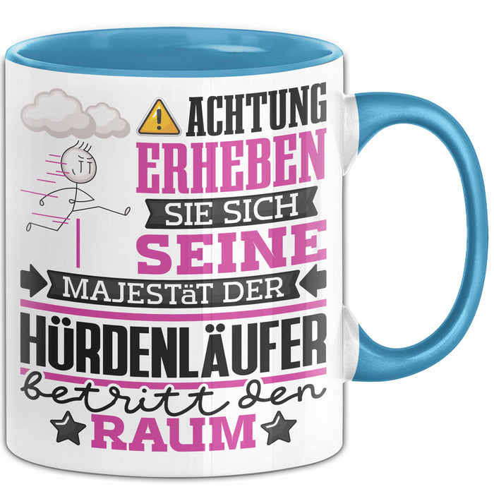 Hürdenläufer Geschenk Tasse Lustiger Spruch Erheben Sie Sich Der Hürdenläufer Betritt den Raum Blau Trendation