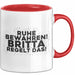 Britta Tasse Ruhe Bewahren! Britta Regelt Das! Geschenk Rot Trendation