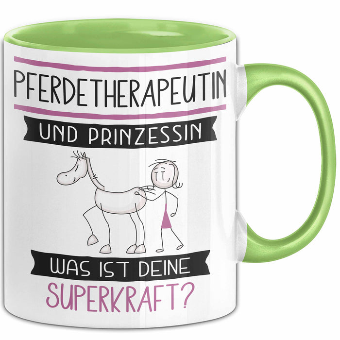 Pferdetherapeutin Und Prinzessin Tasse Geschenk Für Eine Pferdetherapeutin Geburtstag Was Ist Deine Superkraft Grün Trendation