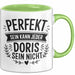 Doris Tasse Geschenk Perfekt Sein Kann Jeder Geschenkidee Geburtstag Grün Trendation