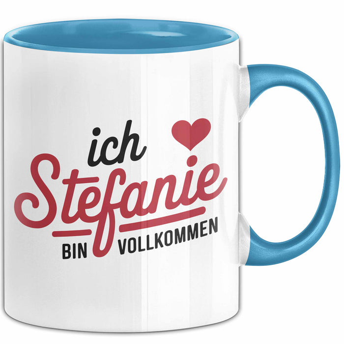 Stefanie Tasse Geschenk Ich Bin Vollkommen Stefanie Geschenkidee Geburtstag Blau Trendation