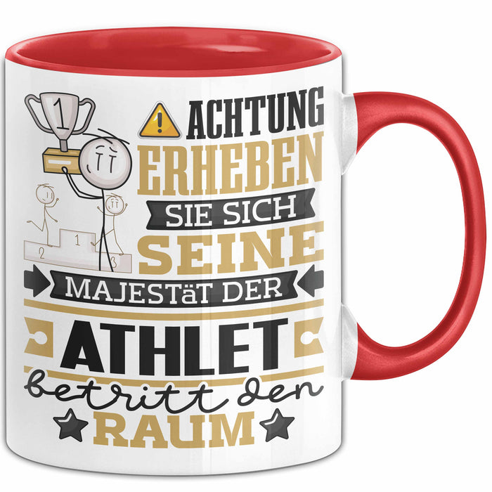 Athlet Geschenk Tasse Lustiger Spruch Erheben Sie Sich Der Athlet Betritt den Raum Rot Trendation