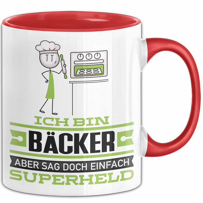 Bäcker Geschenk Tasse Ich Bin Bäcker Aber Sag Doch Einfach Superheld Lustige Geschenkdiee für Bäcker Kaffee-Becher Rot Trendation