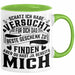Valentinstag Tasse Geschenk Partner Geschenkidee Schatz Ich Habe Versucht Für Dich Das Beste Geschenk Zu Finden Aber Du Hast Ja Bereits Mich Kaffee-Becher Grün Trendation