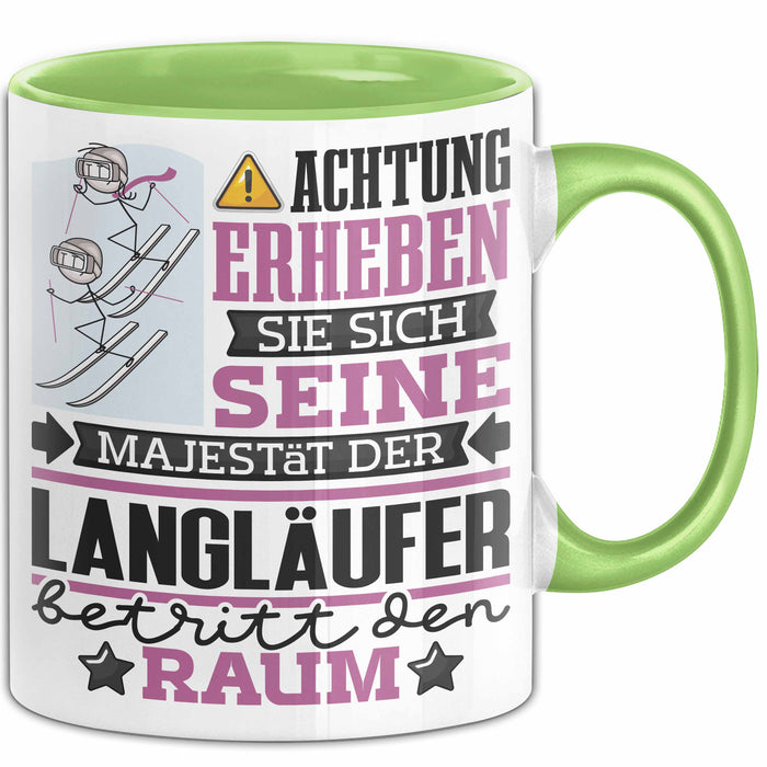Langläufer Geschenk Tasse Lustiger Spruch Erheben Sie Sich Der Langläufer Betritt den Raum Grün Trendation