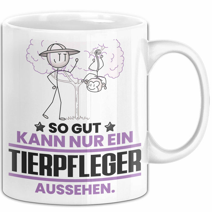 Tierpfleger Geschenk Tasse So Gut Kann Nur Ein Tierpfleger Aussehen Geschenkidee Kaffee-Becher Weiß Trendation