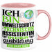 Umweltschutztechnische Assistentin Ausbildung Start Geschenk Tasse Ich Bin Umweltschutztechnische Assistentin In Der Ausbildung Ich Darf Das Kaffee-Becher Geschenkidee Rosa Trendation