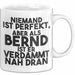 Bernd Tasse Niemand Ist Perfekt, Aber Als Bernd Ist Er Verdammt Nah Dran Weiß Trendation
