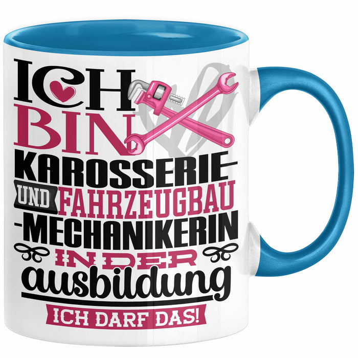 Karosserie- und Fahrzeugbaumechanikerin Ausbildung Start Geschenk Tasse Ich Bin Karosserie- und Fahrzeugbaumechanikerin In Der Ausbildung Ich Darf Das Kaffee-Becher Geschenkidee Blau Trendation