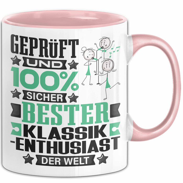 Klassik-Enthusiast Geschenk Lustiger Spruch für Klassik-Enthusiast Geschenkidee Bester Klassik-Enthusiast Der Welt Rosa Trendation