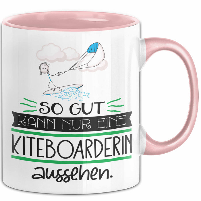 Kiteboarderin Geschenk Tasse So Gut Kann Nur Eine Kiteboarderin Aussehen Geschenkidee Geburtstag Weihnachten Lustig Rosa Trendation