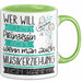 Musikerziehung Tasse Geschenk Spruch Wer Will Schon Prinzessin Sein Wenn Man Auch Musikerziehung Sein Kann Grün Trendation