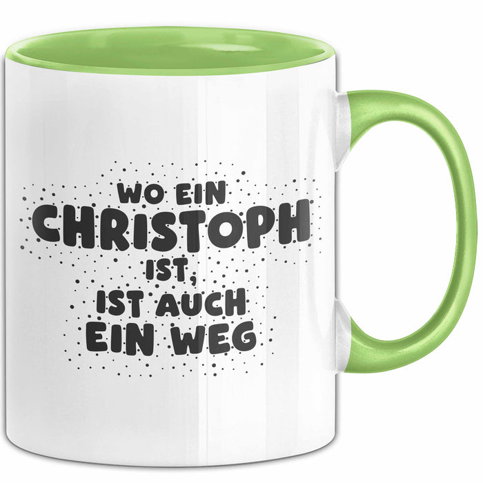 Christoph Tasse Wo Ein Christoph Ist, Ist Auch Ein Weg Geschenk