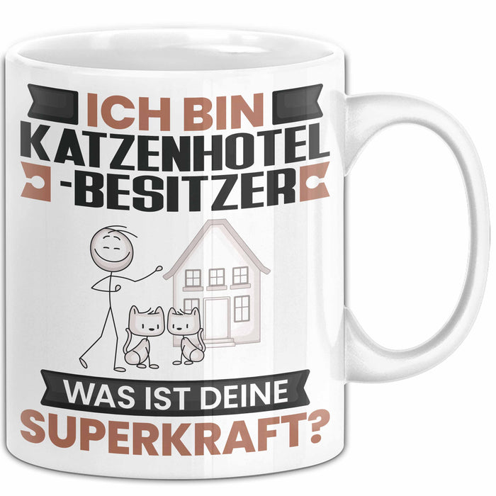 Katzenhotelbesitzer Tasse Geschenk für Katzenhotelbesitzer Geburtstag Lustiger Spruch Kaffee-Becher Was Ist Deine Superkraft Weiß Trendation