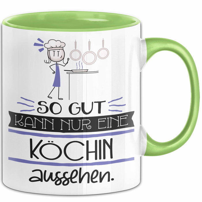 Köchin Geschenk Tasse So Gut Kann Nur Eine Köchin Aussehen Geschenkidee Geburtstag Weihnachten Lustig Grün Trendation