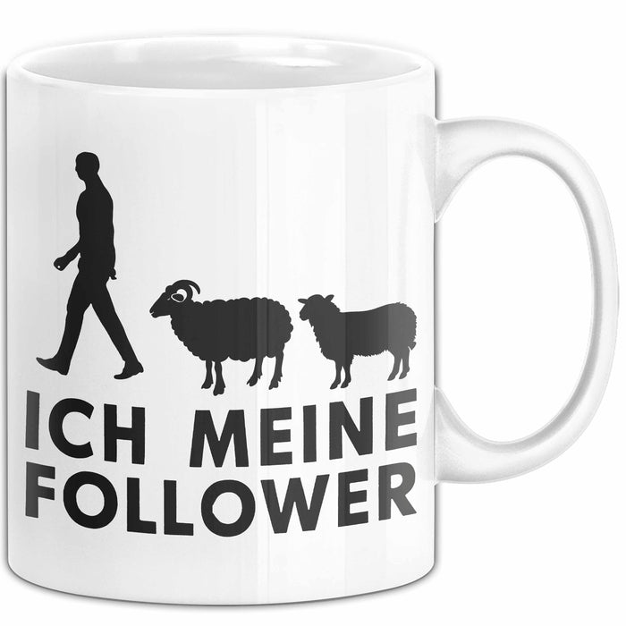 Schaf Tier Bauer Tasse Becher Geschenk Lustige Geschenkidee Spruch Ich Meine Follower Weiß Trendation