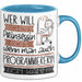 Programmiererin Tasse Geschenk Spruch Wer Will Schon Prinzessin Sein Wenn Man Auch Programmiererin Sein Kann Blau Trendation