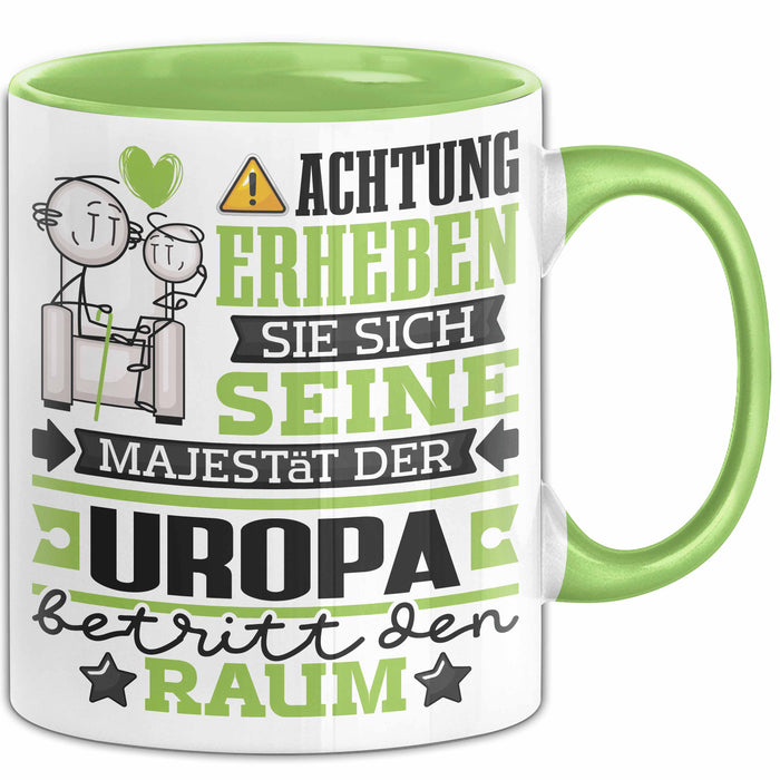 Uropa Geschenk Tasse Lustiger Spruch Erheben Sie Sich Der Uropa Betritt den Raum Grün Trendation