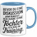 Papa Vatertag Tasse Becher Geschenk Lustige Geschenkidee Spruch Bevor Du Eine Diskussion Anfängst Ich Habe Eine Tochter Ich Bin Im Training Blau Trendation