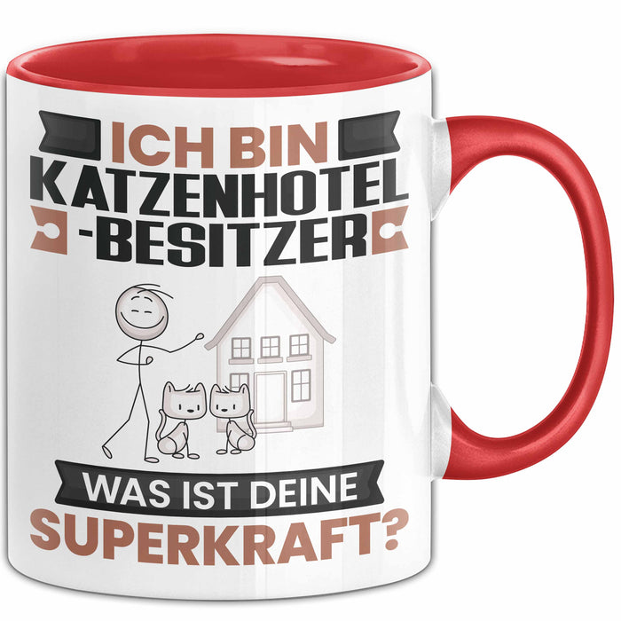 Katzenhotelbesitzer Tasse Geschenk für Katzenhotelbesitzer Geburtstag Lustiger Spruch Kaffee-Becher Was Ist Deine Superkraft Rot Trendation