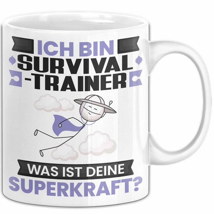 Survival-Trainer Tasse Geschenk für Survival-Trainer Geburtstag Lustiger Spruch Kaffee-Becher Was Ist Deine Superkraft Weiß Trendation