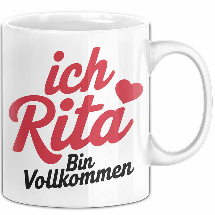 Rita Tasse Geschenk Ich Bin Vollkommen Rita Geschenkidee Geburtstag Weiß Trendation