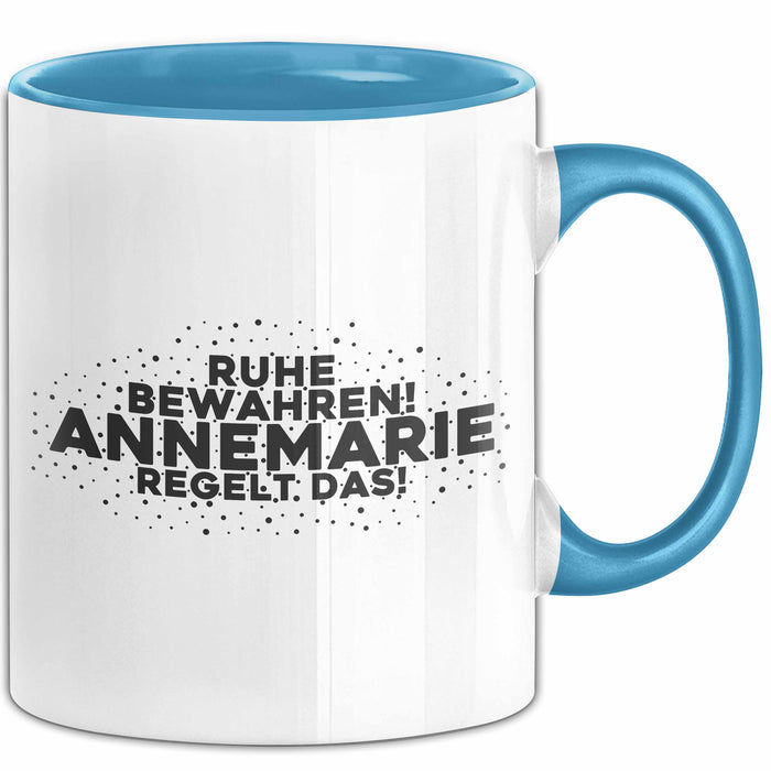 Annemarie Tasse Ruhe Bewahren! Annemarie Regelt Das! Geschenk