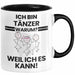 Tänzer Geschenk Tasse Lustiger Spruch Ich Bin Tänzer Warum Weil Ich Es Kann Geschenkidee Bester Tänzer Geburtstag Kaffee-Becher Trendation