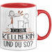 Kellnerin Tasse Geschenk Ich Bin Kellnerin Und Du So Geschenkidee Lustiger Spruch Becher Rot Trendation