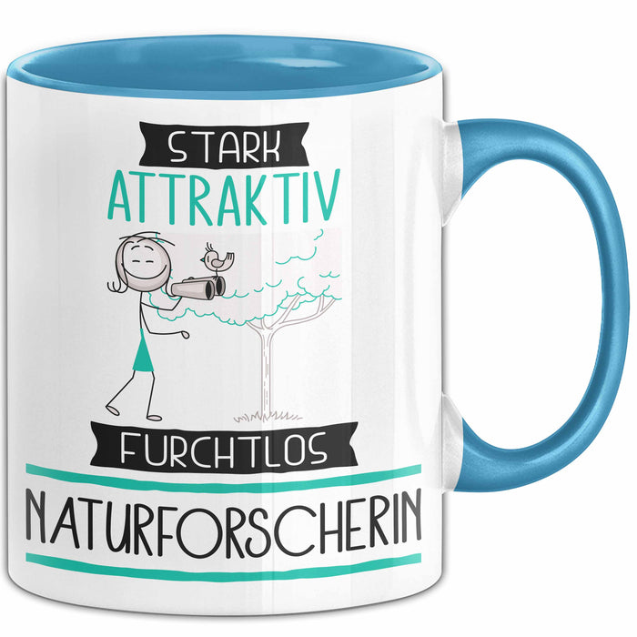 Naturforscherin Tasse Geschenk Becher Stark Attraktiv Furchtlos Naturforscherin Lustige Geschenkidee Blau Trendation