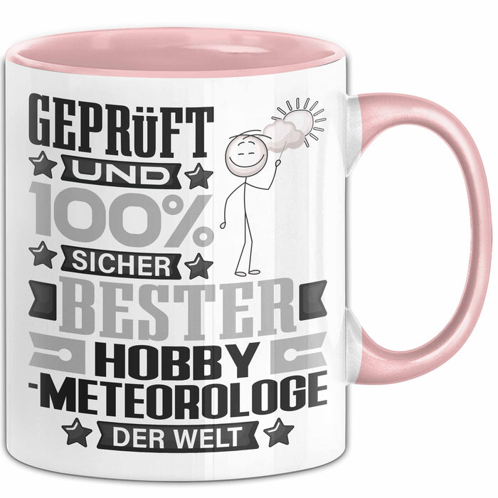 Hobbymeteorologe Geschenk Lustiger Spruch für Hobbymeteorologe Geschenkidee Bester Hobbymeteorologe Der Welt Rosa Trendation