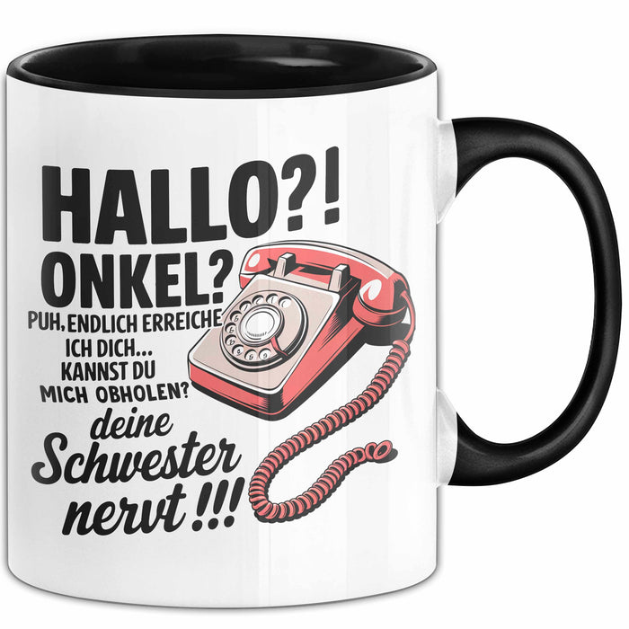Onkel Sarkastisch Sarkasmus Tasse Geschenk Lustige Geschenkidee Spruch Hallo Onkel Trendation