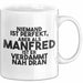 Manfred Tasse Niemand Ist Perfekt, Manfred Ist Nah Dran Geschenk Weiß Trendation