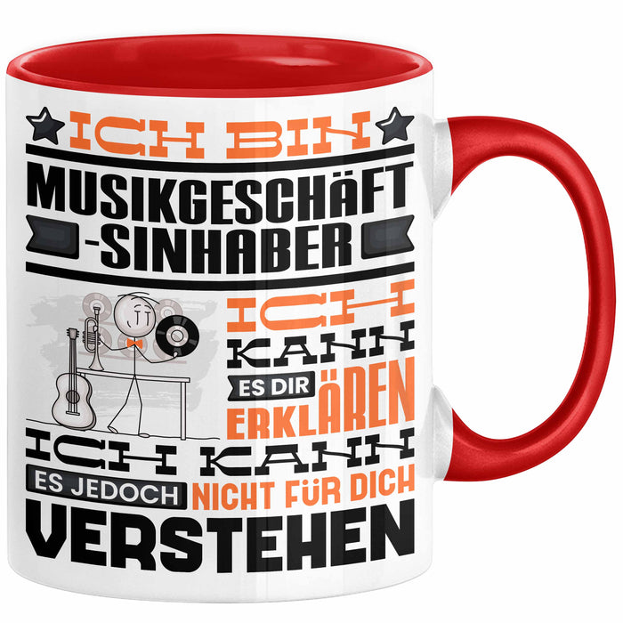 Musikgeschäftsinhaber Geschenk Tasse Lustige Geschenkdiee für einen Musikgeschäftsinhaber Geburtstag Ich Bin Musikgeschäftsinhaber Ich Kann Es Dir Erklären Aber Nicht Für Dich Verstehen Rot Trendation