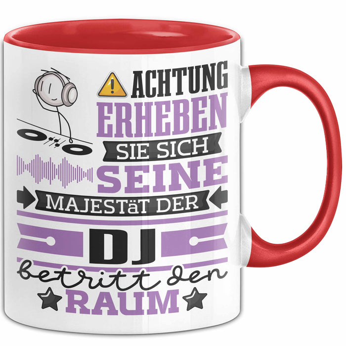 DJ Geschenk Tasse Lustiger Spruch Erheben Sie Sich Der DJ Betritt den Raum Rot Trendation
