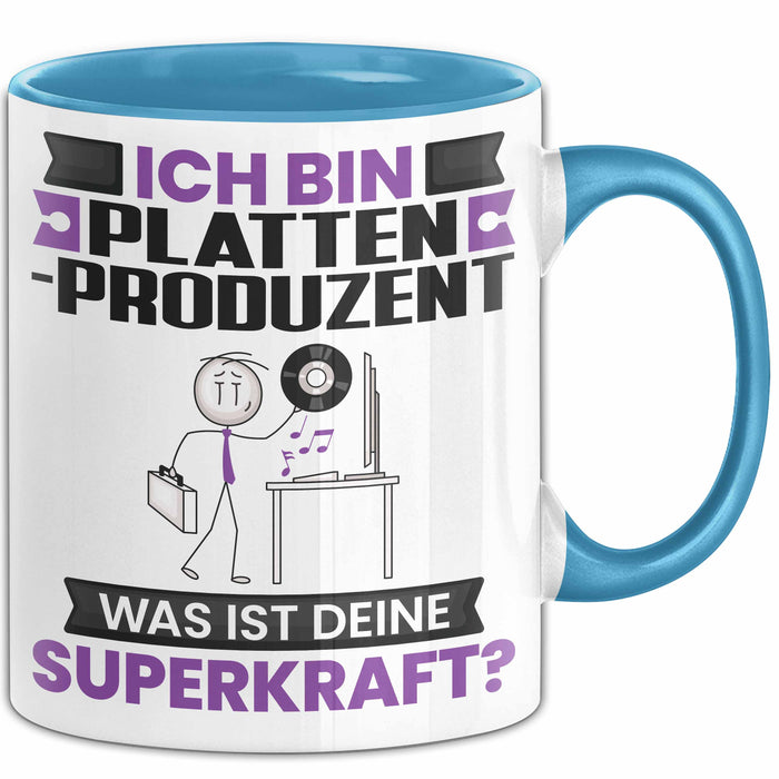 Plattenproduzent Tasse Geschenk für Plattenproduzent Geburtstag Lustiger Spruch Kaffee-Becher Was Ist Deine Superkraft Blau Trendation