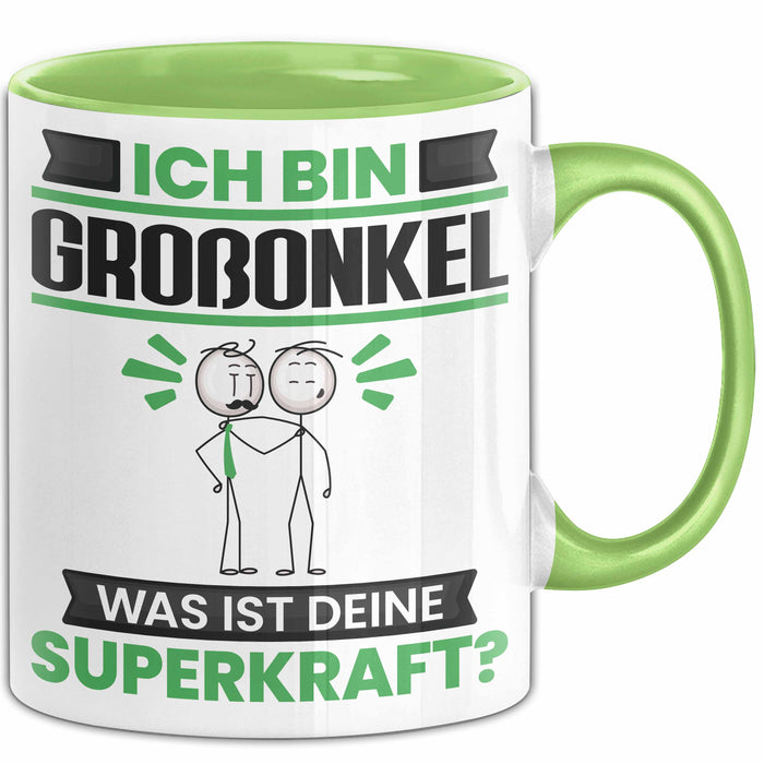 Großonkel Tasse Geschenk für Großonkel Geburtstag Lustiger Spruch Kaffee-Becher Was Ist Deine Superkraft Grün Trendation