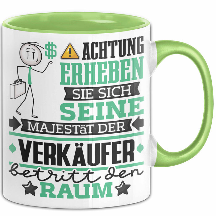 Verkäufer Geschenk Tasse Lustiger Spruch Erheben Sie Sich Der Verkäufer Betritt den Raum Grün Trendation