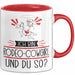 Rodeo-Cowgirl Tasse Geschenk Ich Bin Rodeo-Cowgirl Und Du So Geschenkidee Lustiger Spruch Becher Rot Trendation