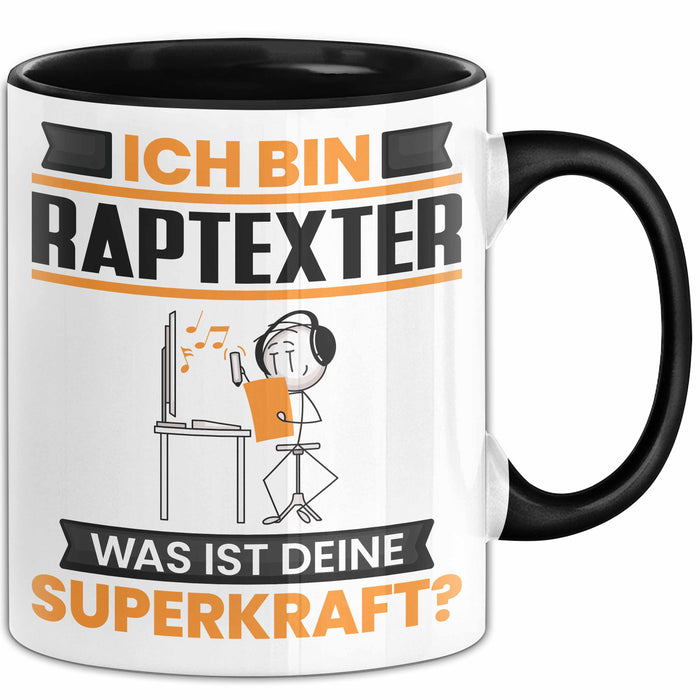 Raptexter Tasse Geschenk für Raptexter Geburtstag Lustiger Spruch Kaffee-Becher Was Ist Deine Superkraft Schwarz Trendation