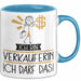 Geschenk für Verkäuferin Tasse Lustige Geschenkidee Geburtstag Ich Bin Verkäuferin Ich Darf Das Blau Trendation