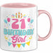 21. Geburtstag Tasse Frauen Mädchen Geschenkidee Lustig 21 Birthday Girl Lustiger Spruch Rosa Trendation