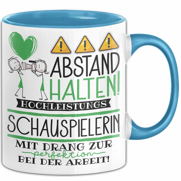 Schauspielerin Tasse Geschenk Lustig Abstand Halten Hochleistungs-Schauspielerin Mit Drang Zur Perfektion Bei Der Arbeit Blau Trendation