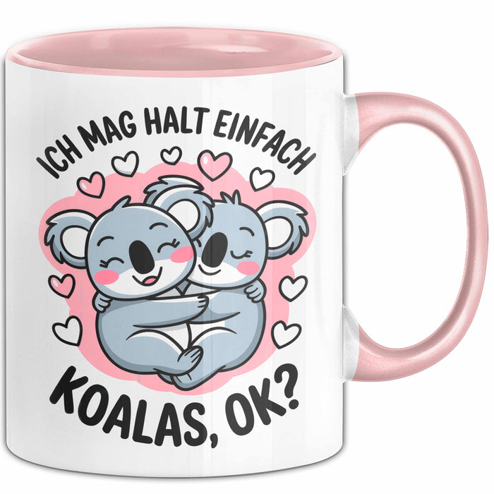 Koala Tierliebhaber Tasse Geschenk Lustige Geschenkidee Spruch Ich Mag Halt Einfach Koalas Ok Rosa Trendation