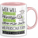 Wildtierschützerin Tasse Geschenk Spruch Wer Will Schon Prinzessin Sein Wenn Man Auch Wildtierschützerin Sein Kann Rosa Trendation