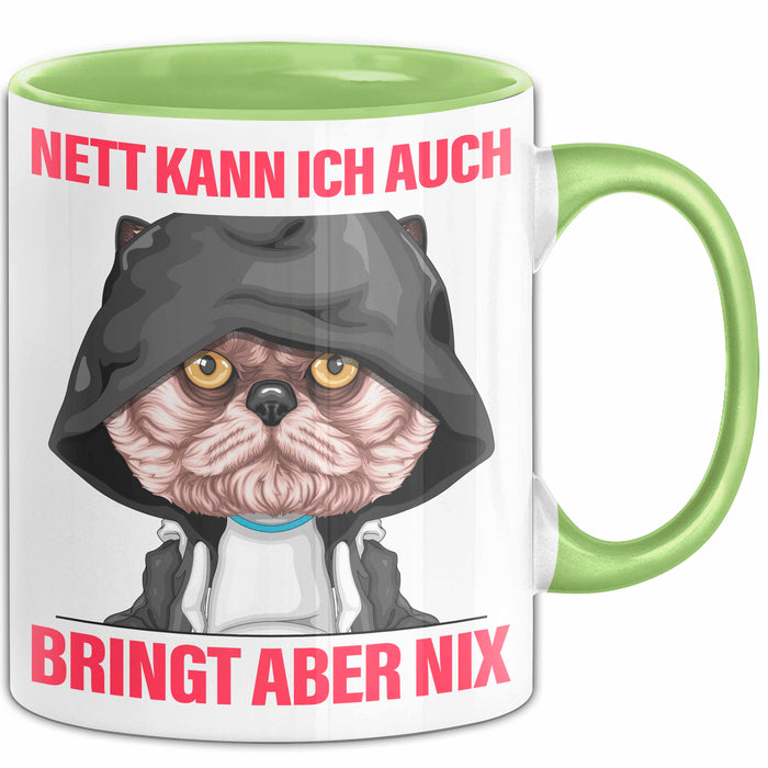 Sarkasmus Tasse Geschenk Lustiger Spruch Nett Kann Ich Auch Bringt Aber Nix Becher Grün Trendation