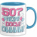 50er Geburtstag Geschenk Männer Frauen 50 Nein Doch Ohhhh Lustiger Spruch Geschenkidee Kaffee-Becher Blau Trendation