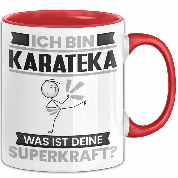 Karateka Tasse Geschenk für Karateka Geburtstag Lustiger Spruch Kaffee-Becher Was Ist Deine Superkraft Rot Trendation