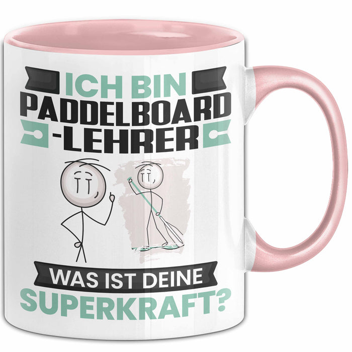 Paddelboard-Lehrer Tasse Geschenk für Paddelboard-Lehrer Geburtstag Lustiger Spruch Kaffee-Becher Was Ist Deine Superkraft Rosa Trendation