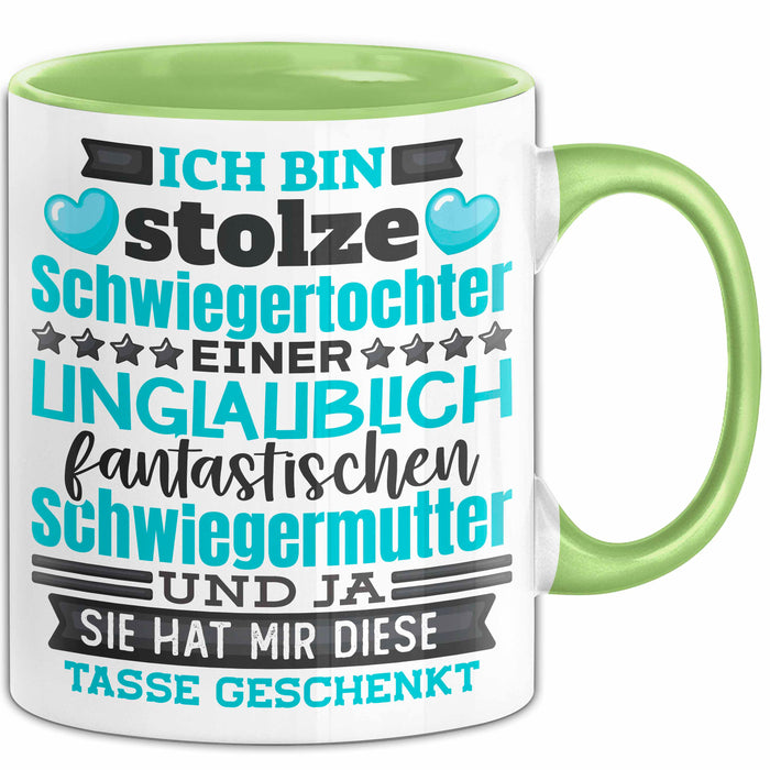 Schwiegertochter Tasse Geschenk Spruch Ich Bin Stolze Schwiegertochter Becher Grün Trendation